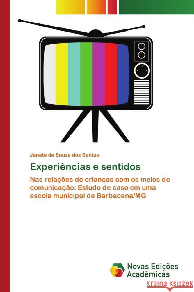 Experiências e sentidos de Souza dos Santos, Janete 9786139784257