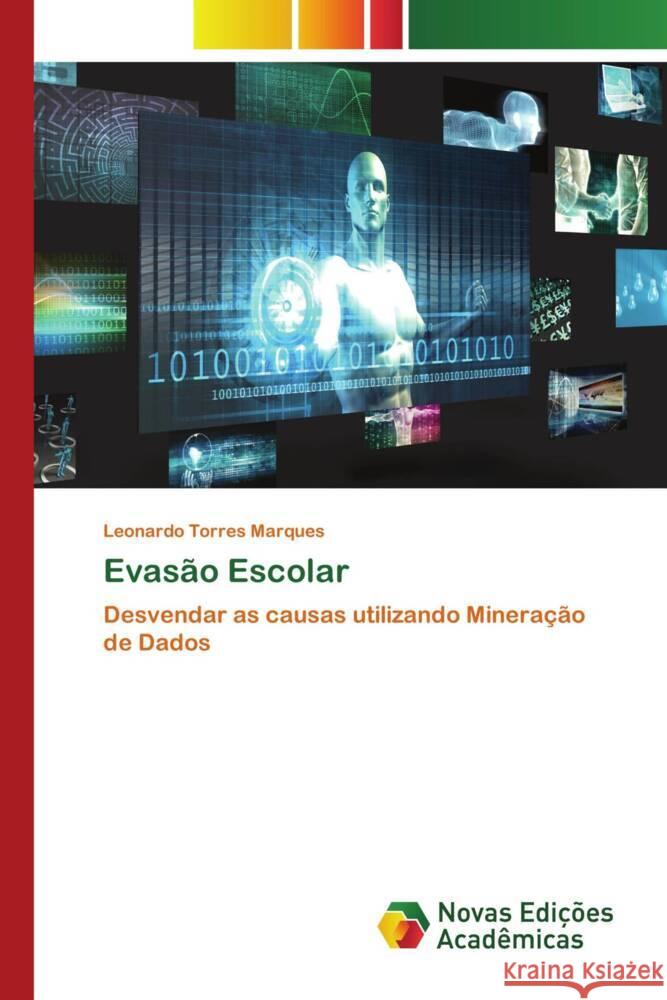 Evasão Escolar Marques, Leonardo Torres 9786139784875