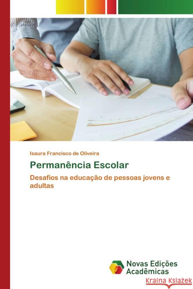 Permanência Escolar de Oliveira, Isaura Francisco 9786139785322