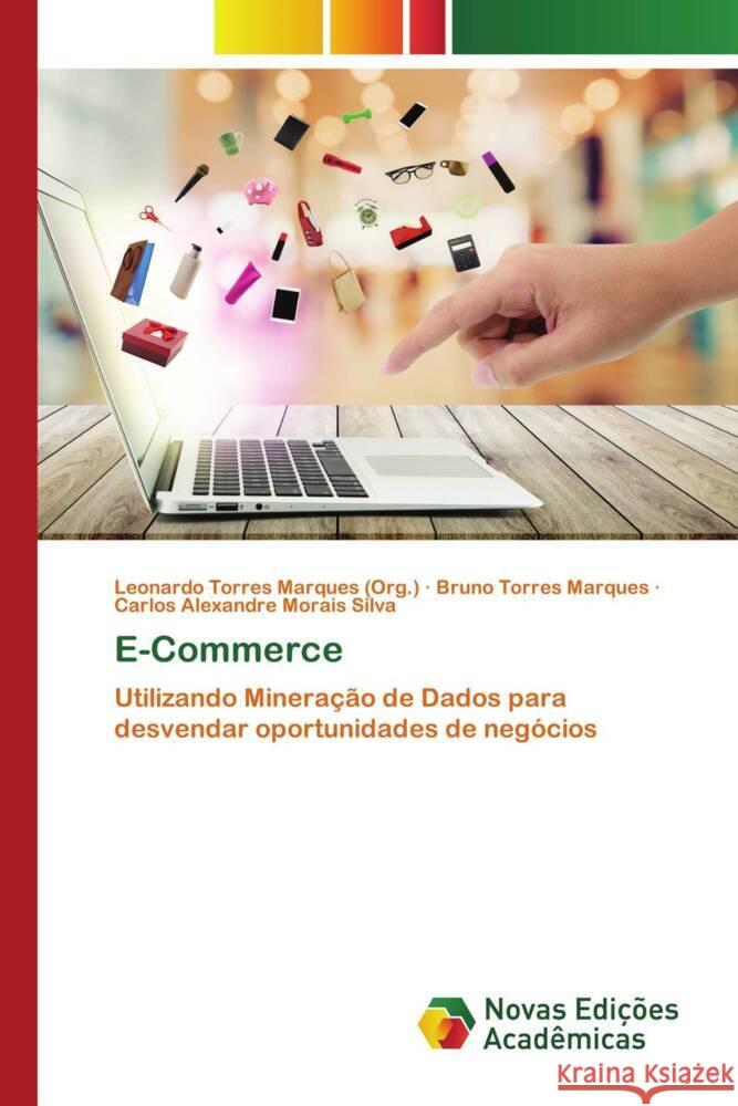 E-Commerce Marques (Org.), Leonardo Torres, Marques, Bruno Torres, Morais Silva, Carlos Alexandre 9786139791996