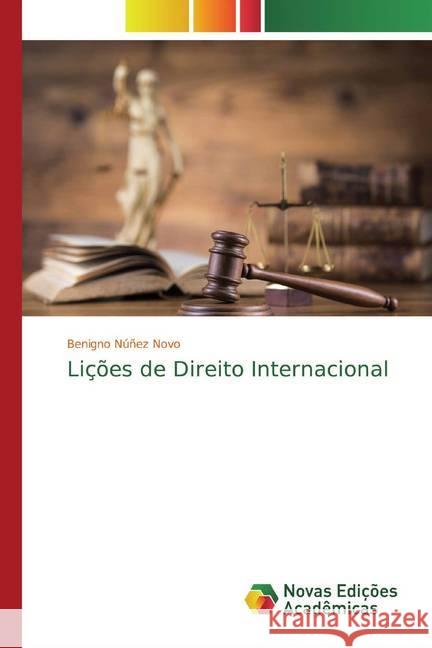 Lições de Direito Internacional Núñez Novo, Benigno 9786139795468 Novas Edicioes Academicas