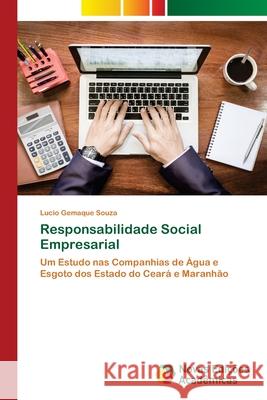 Responsabilidade Social Empresarial Lucio Gemaque Souza 9786139804276