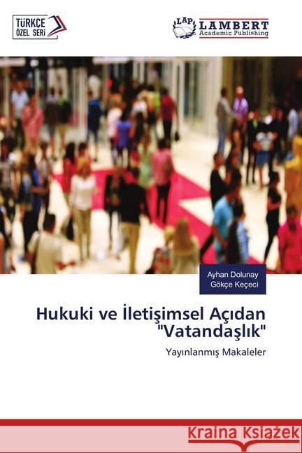 Hukuki ve Iletisimsel Açidan 