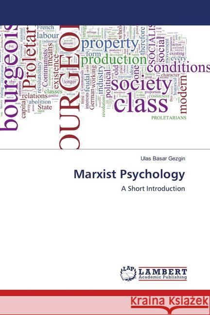Marxist Psychology : A Short Introduction Gezgin, Ulas Basar 9786139832675