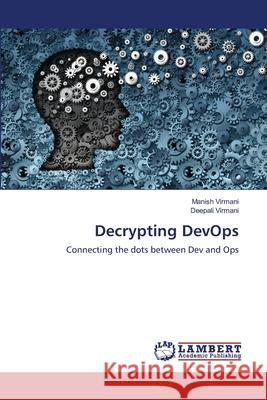 Decrypting DevOps Virmani, Manish 9786139836505