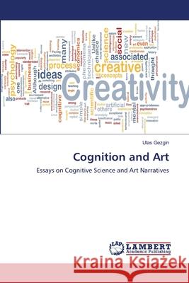 Cognition and Art Gezgin, Ulas 9786139839032