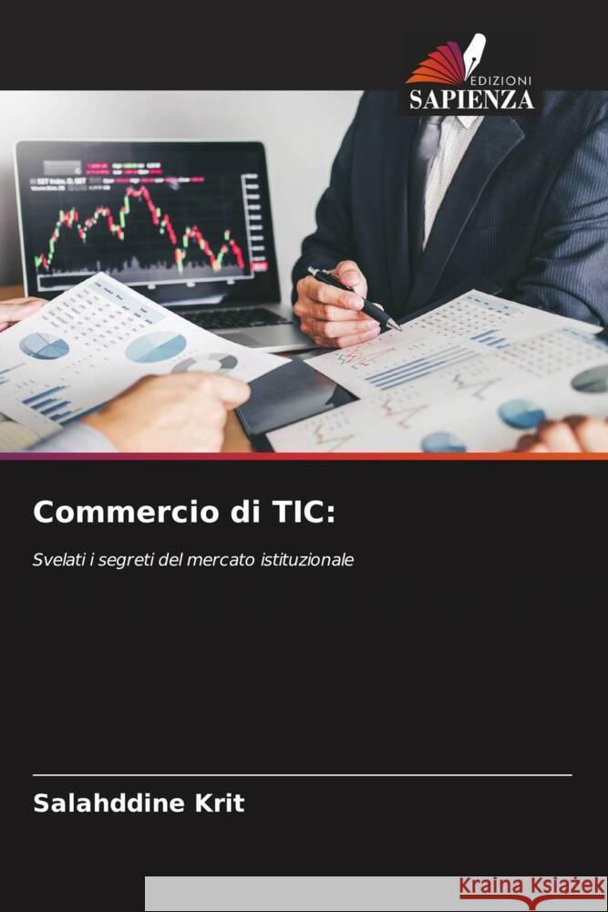 Commercio di TIC: Krit, Salahddine 9786139846801 Edizioni Sapienza