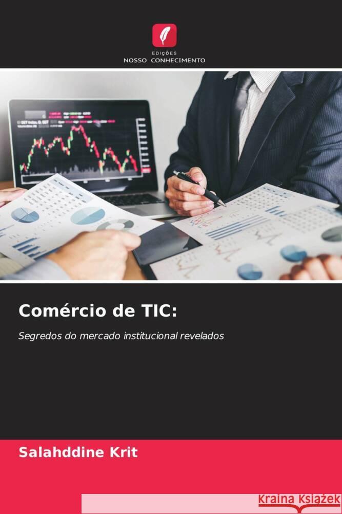 Comércio de TIC: Krit, Salahddine 9786139848270 Edições Nosso Conhecimento