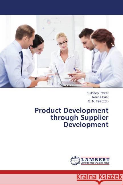 Product Development through Supplier Development Pawar, Kuildeep; Pant, Reena 9786139855407