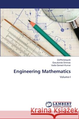 Engineering Mathematics Srikanth, Gvpn 9786139857791 LAP Lambert Academic Publishing