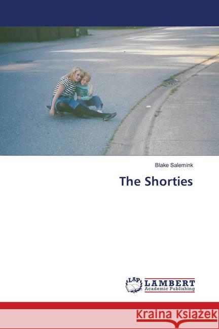 The Shorties Salemink, Blake 9786139897070