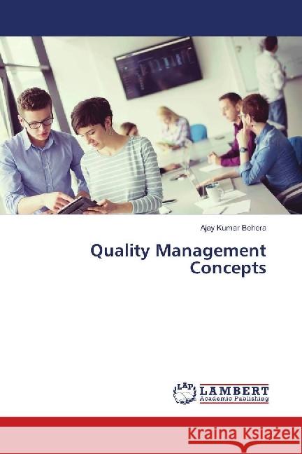 Quality Management Concepts Behera, Ajay Kumar 9786139902033