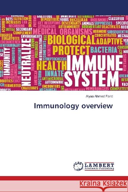 Immunology overview Ahmed Farid, Alyaa 9786139903160