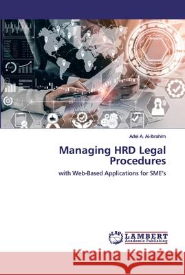 Managing HRD Legal Procedures Al-Ibrahim, Adel A. 9786139910601 LAP Lambert Academic Publishing