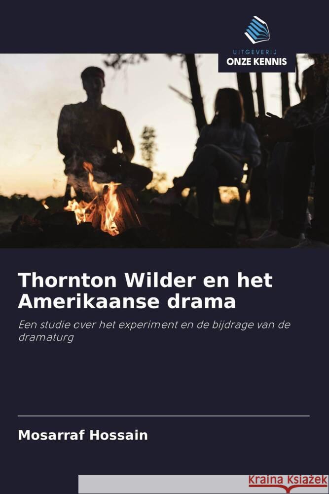 Thornton Wilder en het Amerikaanse drama Hossain, Mosarraf 9786139930821