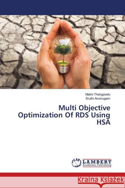 Multi Objective Optimization Of RDS Using HSA Thangavelu, Malini; Arumugam, Sruthi 9786139983230