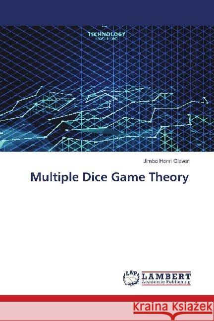 Multiple Dice Game Theory Henri Claver, Jimbo 9786139994694