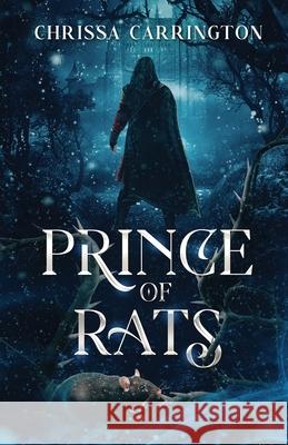 Prince of Rats Chrissa Carrington 9786150227702