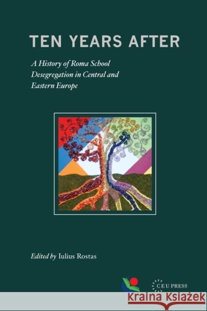 Ten Years After  9786155225024 Central European University Press