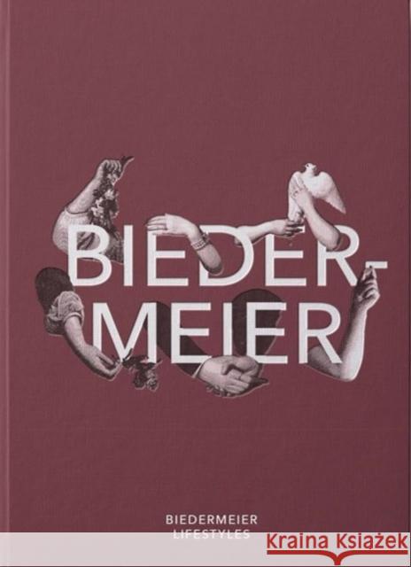 Biedermeier Life Andrienn Pragai 9786156595362 Szepmuveszeti Muzeum