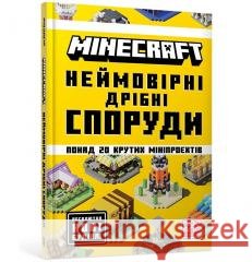 MINECRAFT Неймовірні дрібні споруди /MINECRAFT Niesamowite małe budynki McBrien Thomas 9786175231746