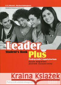 Leader Plus SB poziom rozszerzony MM PUBLICATIONS Mitchell H.Q. Malkogianni Marileni Łątka Maria 9786180500288 MM Publications