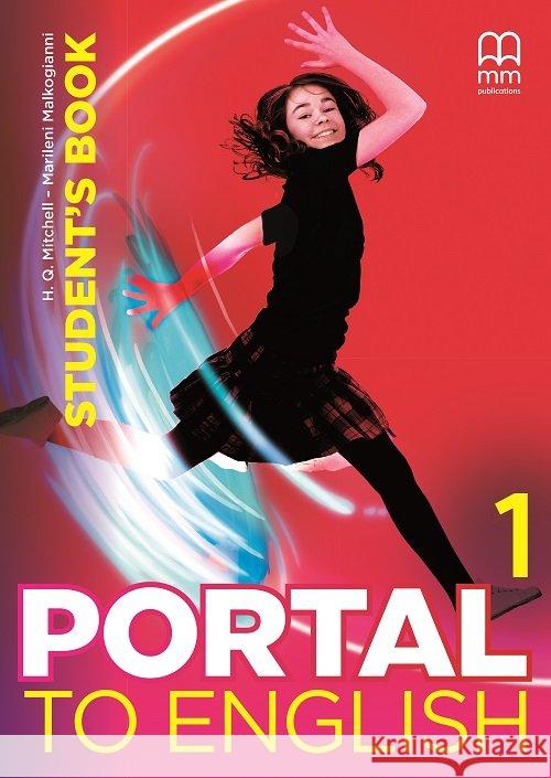 Portal to English 1 A1.1 SB MM PUBLICATIONS Mitchell H.Q. Malkogianni Marileni 9786180510409 MM Publications