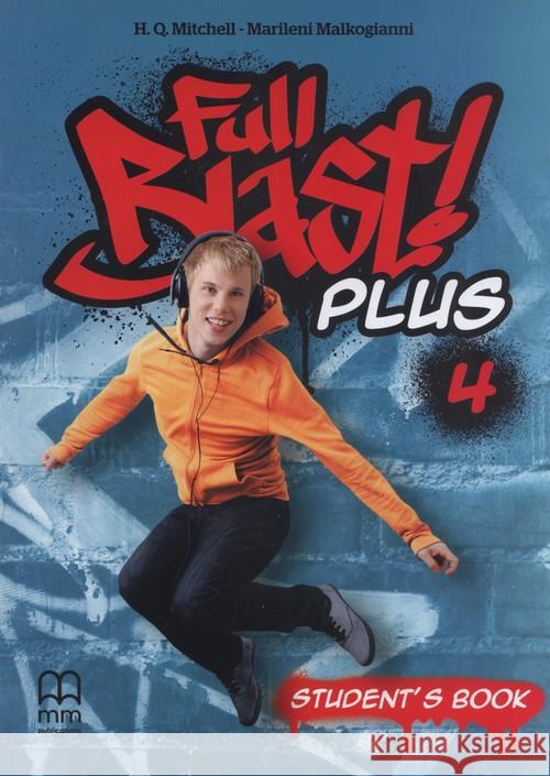 Full Blast! Plus 4 SB MM PUBLICATIONS Mitchell H.Q. Malkogianni Marileni 9786180521313 MM Publications