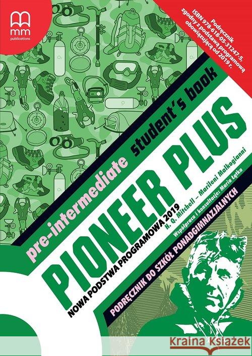 Pioneer Plus Pre-Intermediate A2 SB w.2019 Mitchell H.Q. Malkogianni Marileni 9786180534702 MM Publications