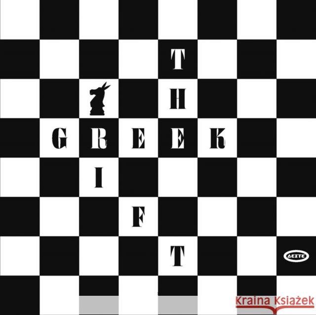 The Greek Gift  9786185039400 Deste Foundation for Contemporary Art