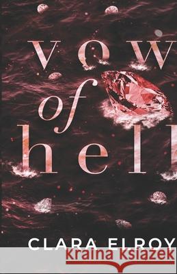 Vow of Hell Special Edition Clara Elroy 9786188533837