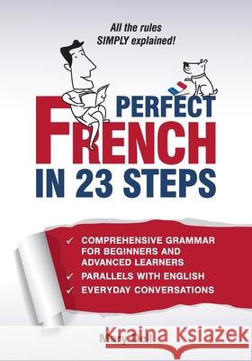 Perfect French in 23 Steps Mary Dell 9786199159125