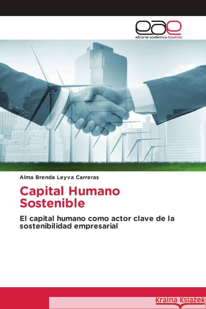 Capital Humano Sostenible Leyva Carreras, Alma Brenda 9786200017987