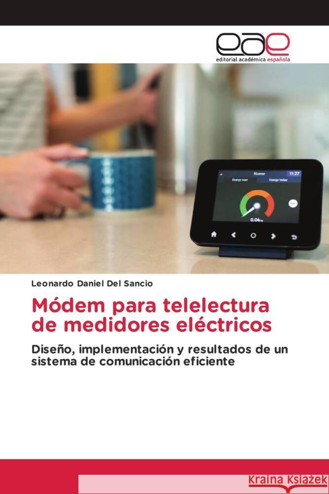 Módem para telelectura de medidores eléctricos Del Sancio, Leonardo Daniel 9786200027146
