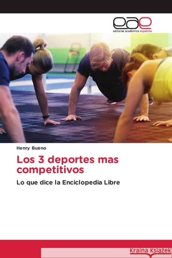 Los 3 deportes mas competitivos Bueno, Henry 9786200033673