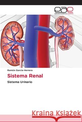 Sistema Renal Garcia-Herrera, Ramón 9786200038265