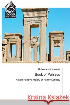 Book of Pahlevs Muhammad Kazemi 9786200076632