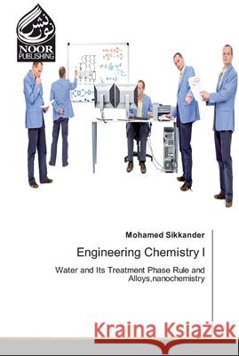 Engineering Chemistry I Sikkander, Mohamed 9786200076991 Noor Publishing