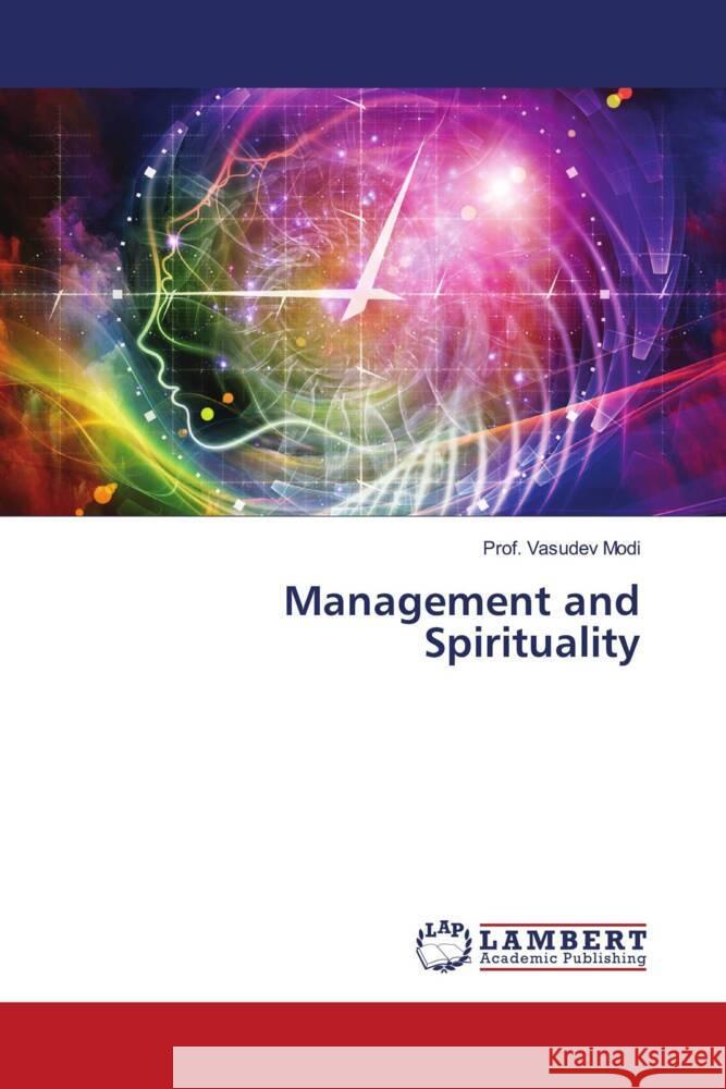 Management and Spirituality Modi, Prof. Vasudev 9786200078650