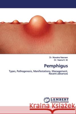 Pemphigus Nasreen, Musaina 9786200095299 LAP Lambert Academic Publishing