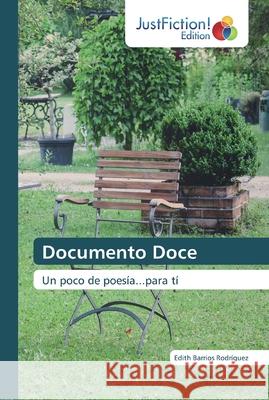 Documento Doce Edith Barrios Rodríguez 9786200104106 Justfiction Edition