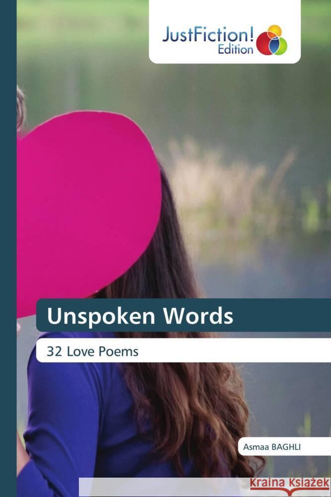 Unspoken Words Baghli, Asmaa 9786200104595