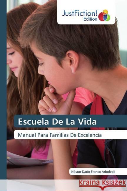 Escuela De La Vida Franco Arboleda, Néstor Darío 9786200106070