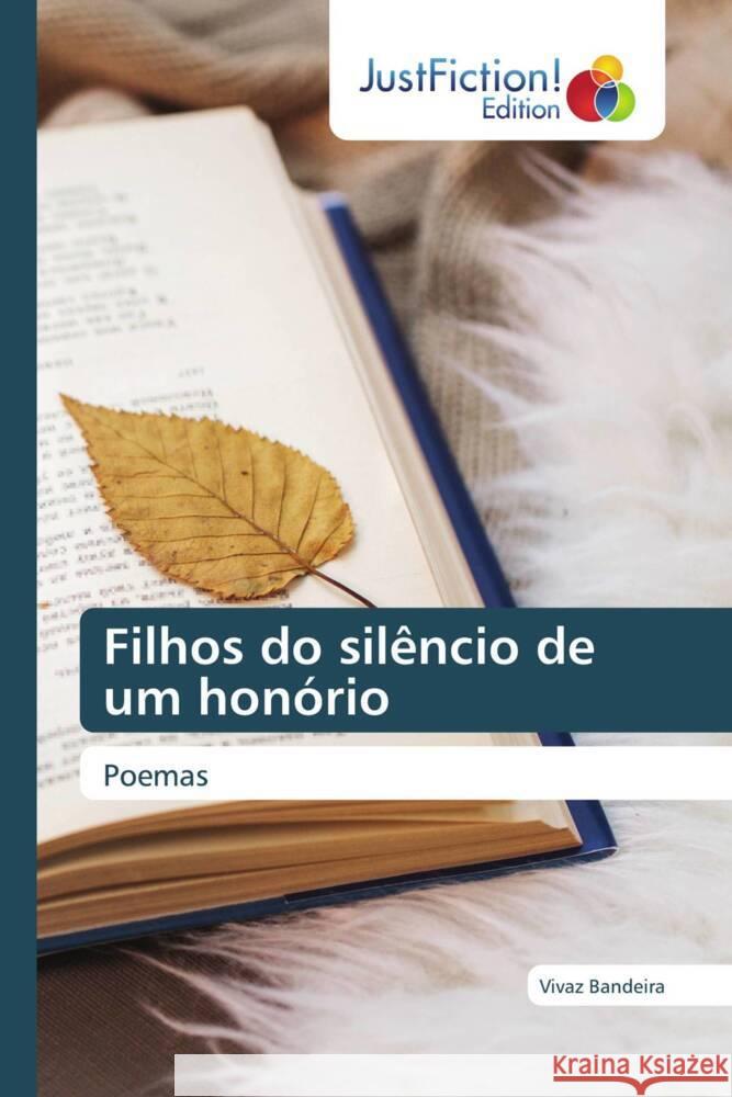 Filhos do sil?ncio de um hon?rio Vivaz Bandeira 9786200106094 Justfiction Edition