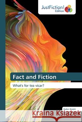 Fact and Fiction Robin Bright 9786200106834 Justfiction Edition