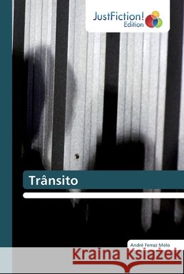 Trânsito André Ferraz Melo 9786200107718