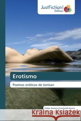 Erotismo Santorelli Iovino, Felipe Antonio 9786200112231