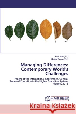 Managing Differences: Contemporary World's Challenges Stan, Emil 9786200118929