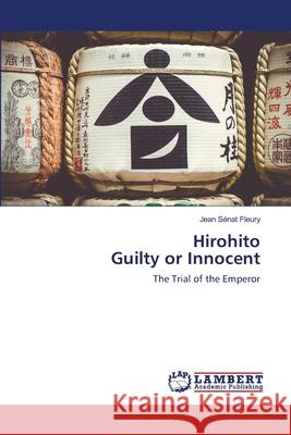 Hirohito Guilty or Innocent S 9786200231048 LAP Lambert Academic Publishing