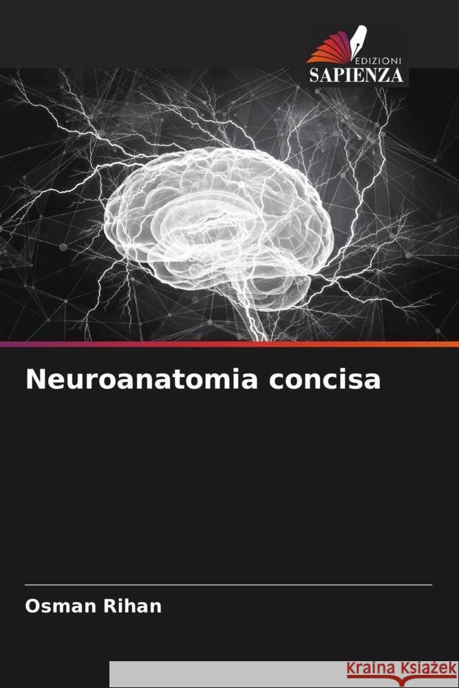 Neuroanatomia concisa Rihan, Osman 9786200234537